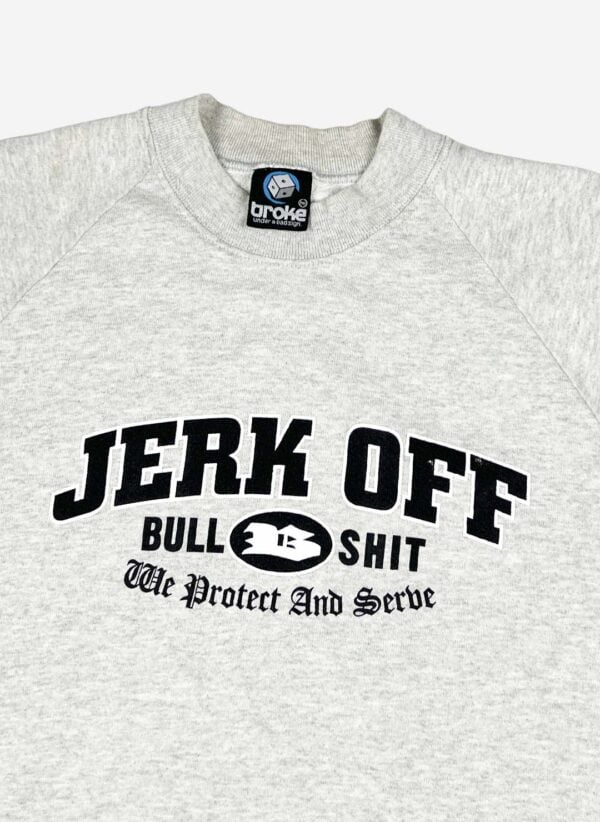 Vintage Y2K Broke "Jerk Off" Sweater grau