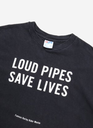 Vintage 90s Loud Pipes Save Lives T-Shirt Single Stitch